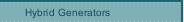 Hybrid Generators