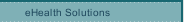 eHealth Solutions